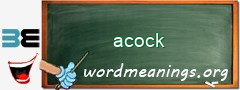 WordMeaning blackboard for acock
